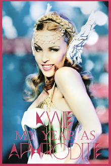 Kylie Minogue: My Year As Aphrodite Trailer