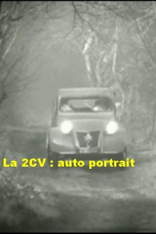 La 2CV : auto portrait Trailer