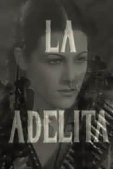 La Adelita Trailer