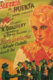 La alegría de la huerta Trailer