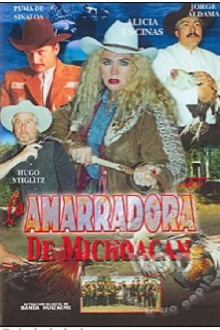 La amarradora de Michoacán Trailer