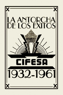 La Antorcha de los Éxitos: Cifesa (1932-1961) Trailer