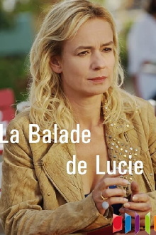 La Balade de Lucie Trailer