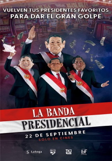 La banda presidencial Trailer