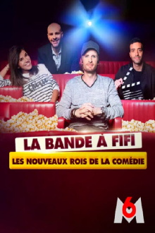 La bande a Fifi: les nouveaux rois de la comedie Trailer