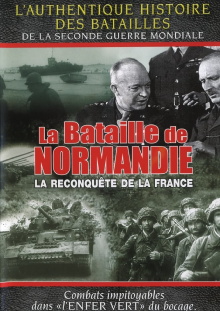 La bataille de Normandie - La reconquête de la France Trailer