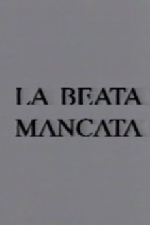 La beata mancata Trailer