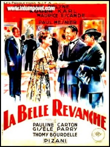 La Belle Revanche Trailer