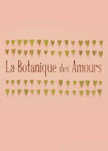 La Botanique des Amours Trailer