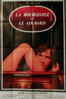 La bourgeoise et le loubard Trailer