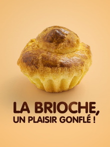 La brioche, un plaisir gonflé ! Trailer