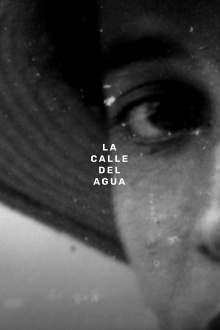 La calle del Agua Trailer