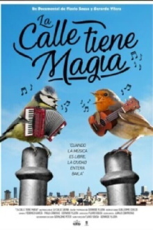 La Calle Tiene Magia Trailer