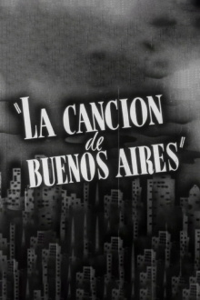 La Cancion De Buenos Aires Trailer