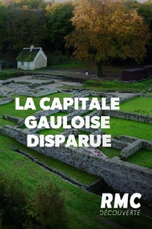 La capitale gauloise disparue Trailer