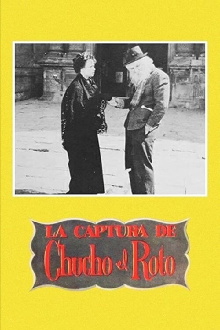 La captura de Chucho el Roto Trailer