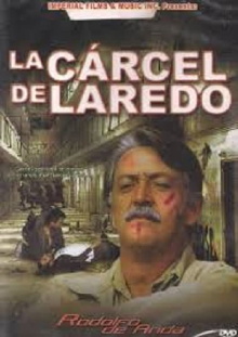 La carcel de Laredo Trailer