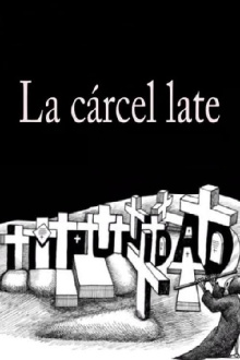La Cárcel Late Trailer