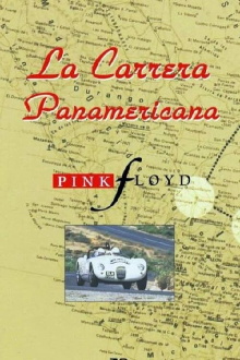 La Carrera Panamericana with Music by Pink Floyd Trailer