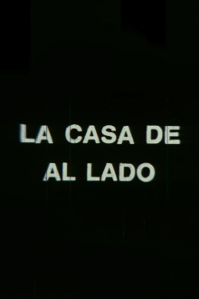 La casa de al lado Trailer