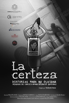 La certeza. Historias para no olvidar Trailer