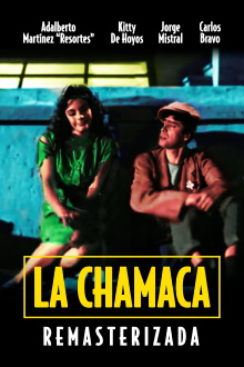 La chamaca Trailer