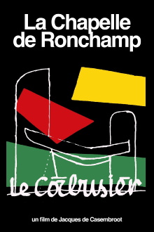 La Chapelle de Ronchamp Trailer