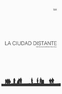La ciudad distante Trailer