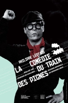La Comédie du train des pignes Trailer