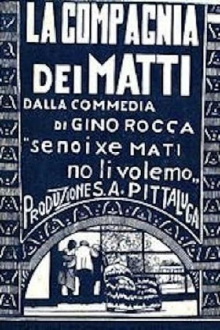 La compagnia dei matti Trailer