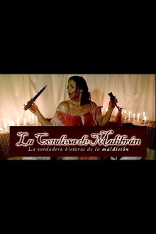 La Condesa de Malibrán: La verdadera historia de la maldición Trailer