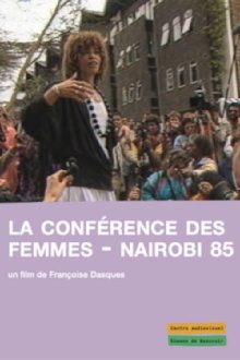 La conférence des femmes - Nairobi 85 Trailer