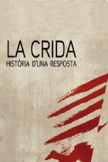 La Crida, història d’una resposta Trailer
