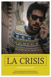 La Crisis Trailer