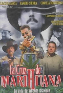 La Cruz de la Marihuana Trailer