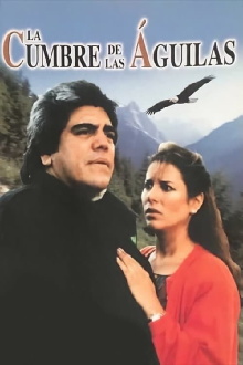 La cumbre de las águilas Trailer