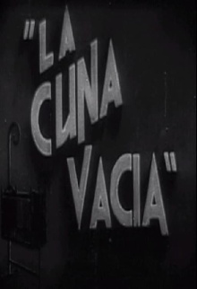La cuna vacía Trailer