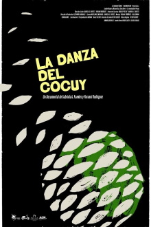 La danza del cocuy Trailer