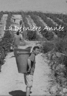 La Dernière Année Trailer