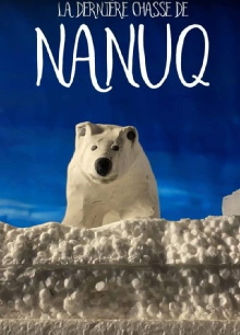 La dernière chasse de Nanuq Trailer