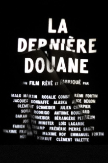 La dernière douane Trailer