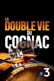 La Double Vie du cognac Trailer
