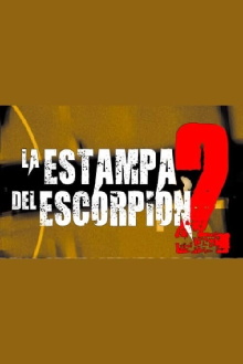 La estampa del escorpión 2 Trailer
