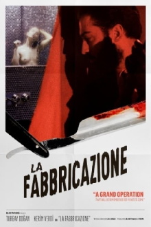 La Fabbricazione Trailer