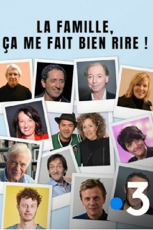 La famille, ça me fait bien rire ! Trailer