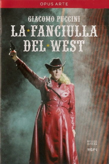 La fanciulla del West - Puccini Trailer