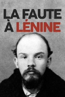 La faute à Lénine Trailer