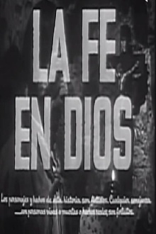 La fe en Dios Trailer