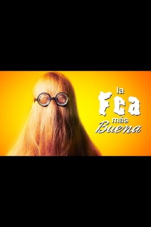 La fea más buena Trailer