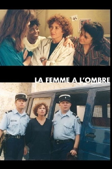 La femme à l'ombre Trailer
